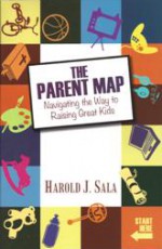 The Parent Map — Navigating The Way to Raising Great Kids The Parent Map — Navigating The Way to Raising Great Kids