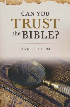 Can You Trust the Bible?